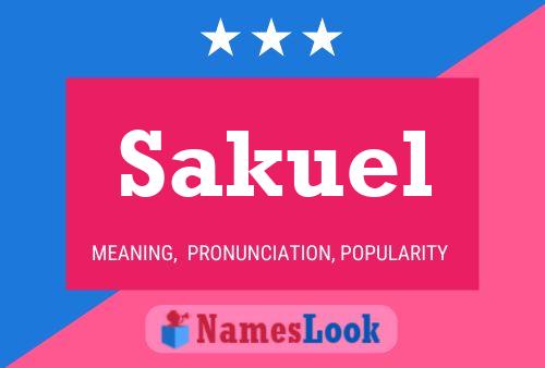 Sakuel Name Poster