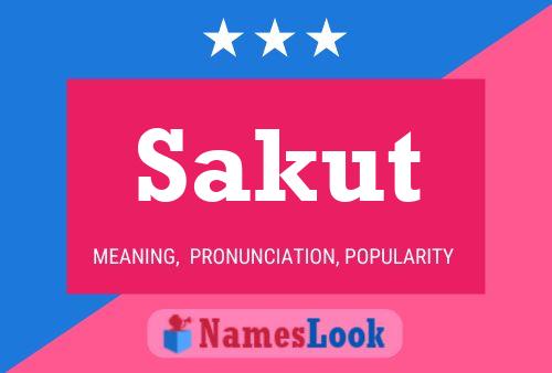 Sakut Name Poster