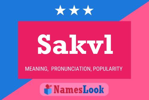 Sakvl Name Poster