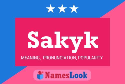 Sakyk Name Poster