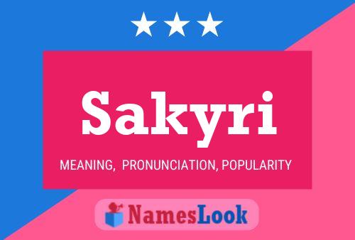 Sakyri Name Poster