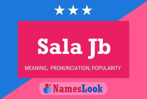 Sala Jb Name Poster