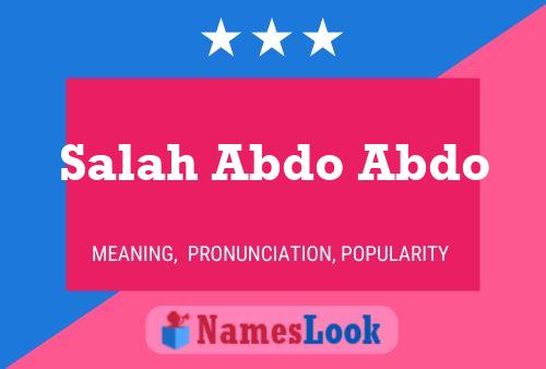 Salah Abdo Abdo Name Poster