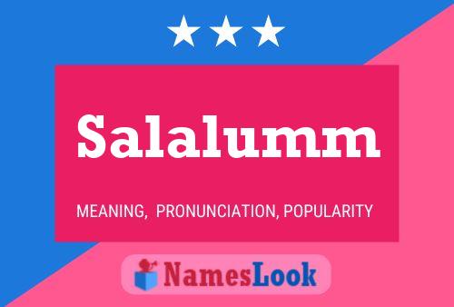 Salalumm Name Poster