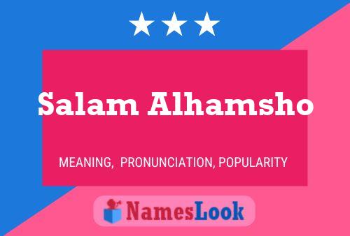 Salam Alhamsho Name Poster