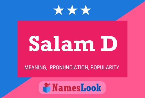 Salam D Name Poster