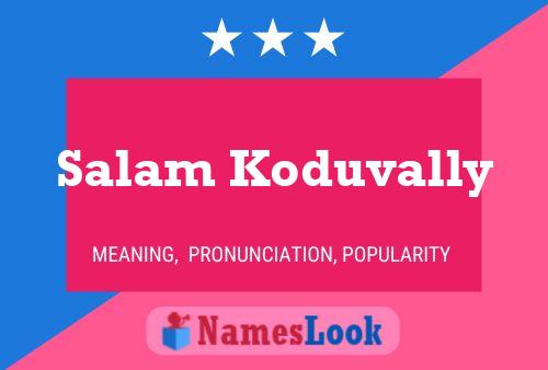 Salam Koduvally Name Poster