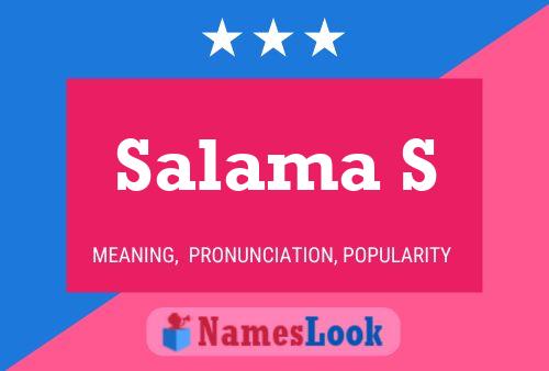 Salama S Name Poster