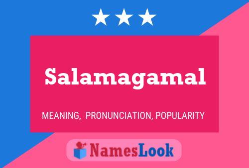 Salamagamal Name Poster