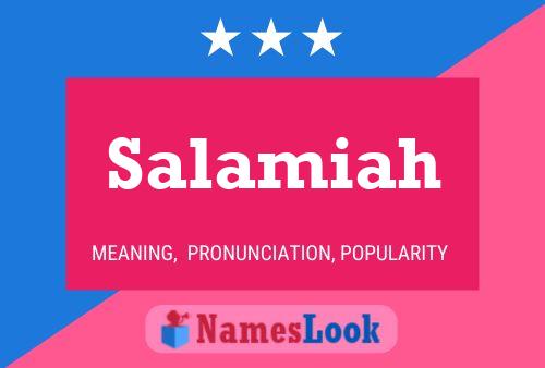 Salamiah Name Poster