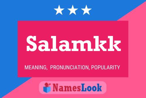 Salamkk Name Poster