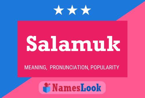 Salamuk Name Poster