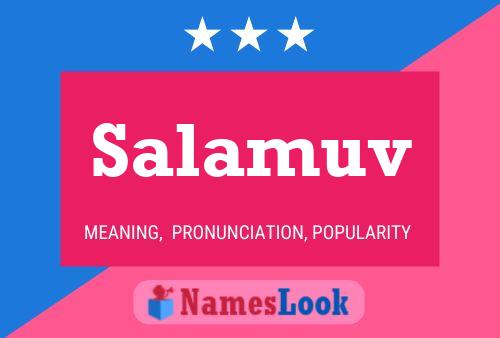 Salamuv Name Poster