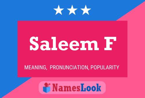 Saleem F Name Poster