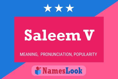 Saleem V Name Poster