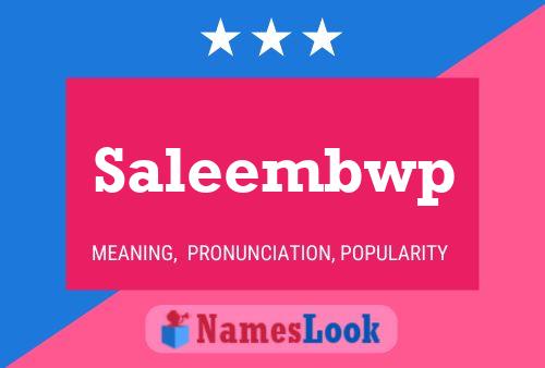 Saleembwp Name Poster