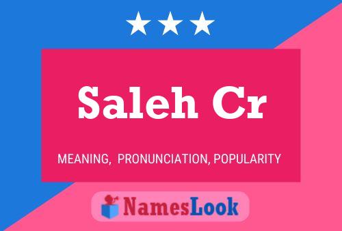 Saleh Cr Name Poster