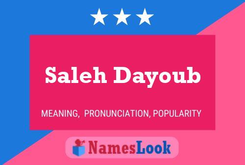 Saleh Dayoub Name Poster