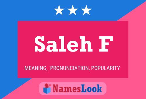 Saleh F Name Poster