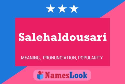 Salehaldousari Name Poster