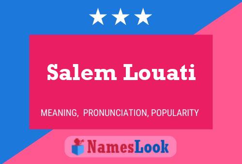 Salem Louati Name Poster