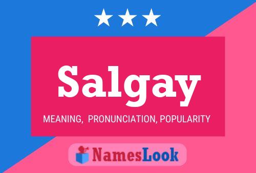 Salgay Name Poster