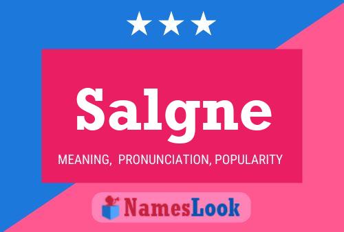 Salgne Name Poster