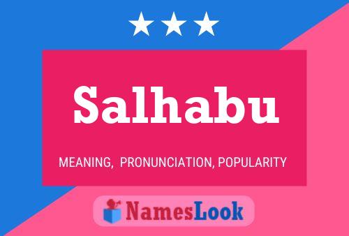 Salhabu Name Poster