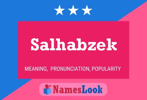 Salhabzek Name Poster