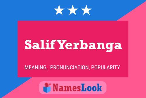 Salif Yerbanga Name Poster