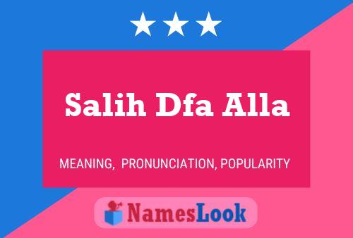 Salih Dfa Alla Name Poster