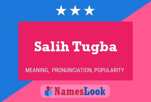 Salih Tugba Name Poster