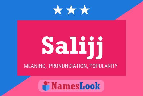 Salijj Name Poster