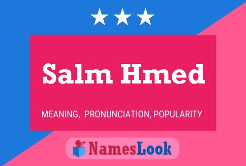 Salm Hmed Name Poster