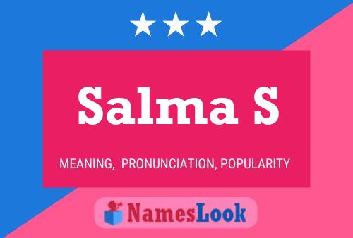 Salma S Name Poster