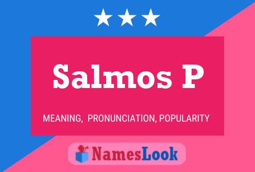 Salmos P Name Poster