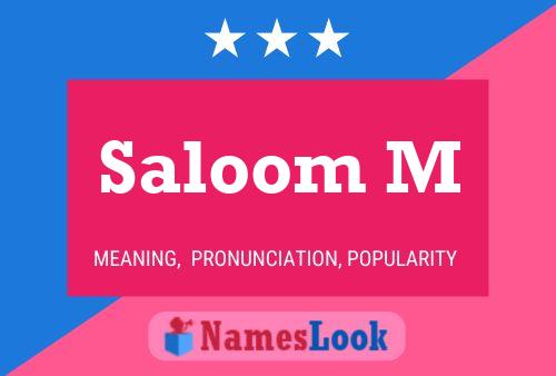 Saloom M Name Poster