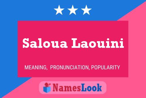 Saloua Laouini Name Poster