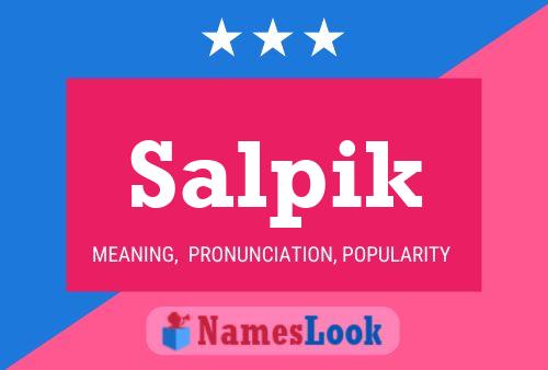 Salpik Name Poster