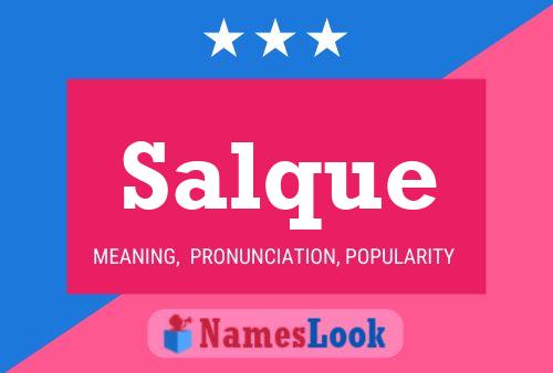 Salque Name Poster