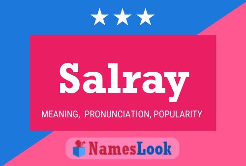 Salray Name Poster