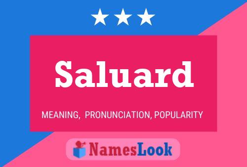 Saluard Name Poster