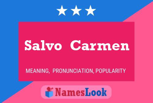 Salvo  Carmen Name Poster