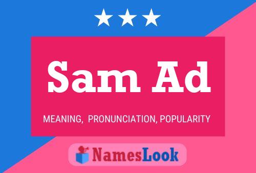 Sam Ad Name Poster