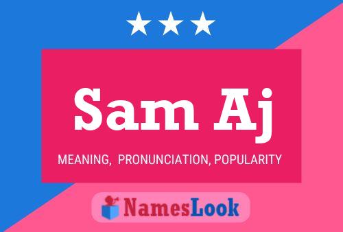 Sam Aj Name Poster