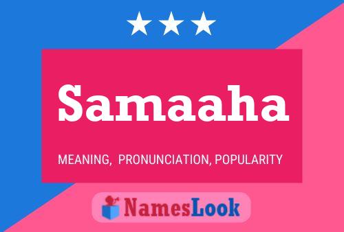 Samaaha Name Poster