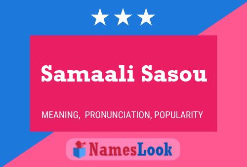 Samaali Sasou Name Poster