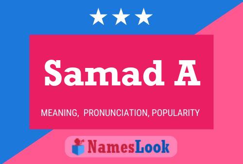 Samad A Name Poster