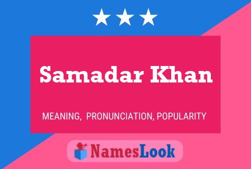 Samadar Khan Name Poster