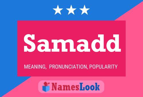 Samadd Name Poster